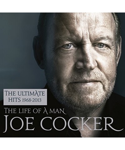 Joe Cocker LIFE OF A MAN: ULTIMATE HITS 1968-2013 CD $5.73 CD