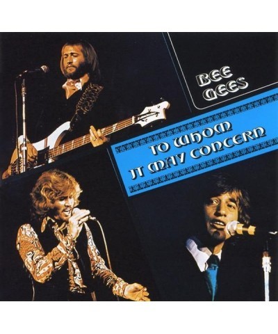 Bee Gees TO WHOM IT MAY CONCERN CD $10.00 CD