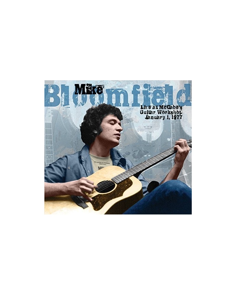 Mike Bloomfield LIVE AT MCCABE'S GUITAR WORKSHOP JANUARY 1 1977 CD $7.50 CD