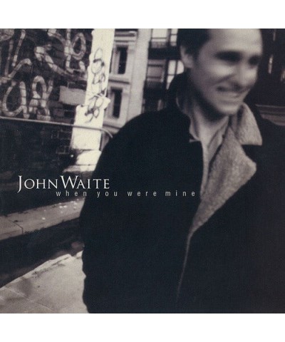 John Waite WHEN YOU WERE MINE CD $5.73 CD