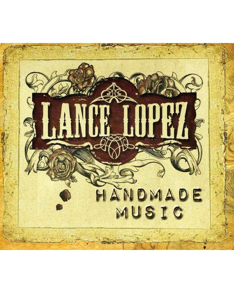 Lance Lopez HANDMADE MUSIC CD $4.50 CD