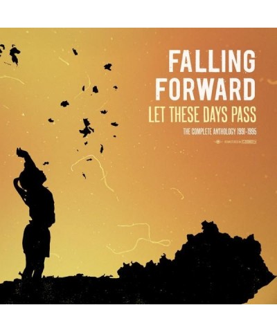 Falling Forward LET THESE DAYS PASS: THE COMPLETE ANTHOLOGY 1991-1995 CD $6.72 CD