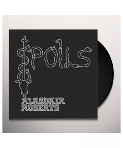 Alasdair Roberts Spoils Vinyl Record $10.00 Vinyl