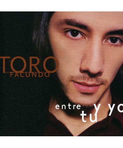 Facundo Toro ENTRE TU Y YO CD $6.57 CD