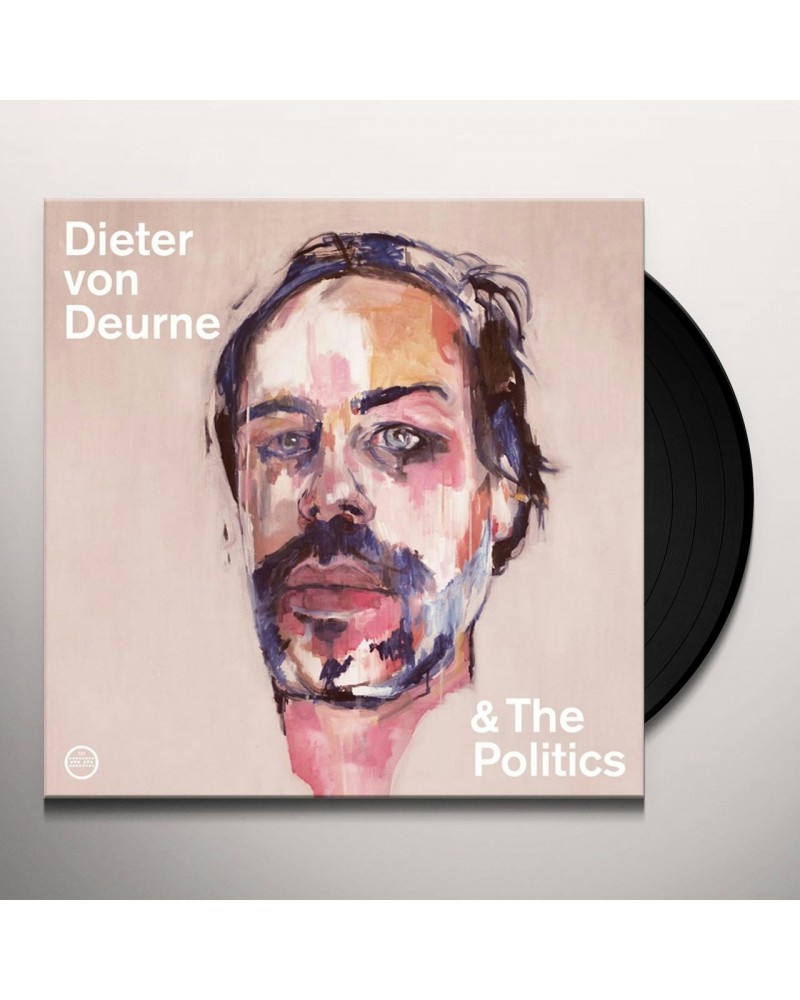 Dieter von Deurne and the Politics Vinyl Record $6.82 Vinyl