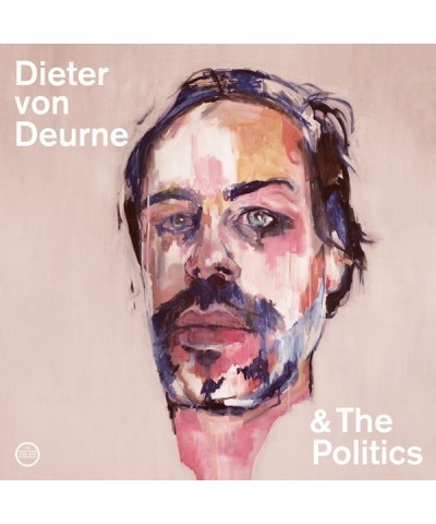 Dieter von Deurne and the Politics Vinyl Record $6.82 Vinyl