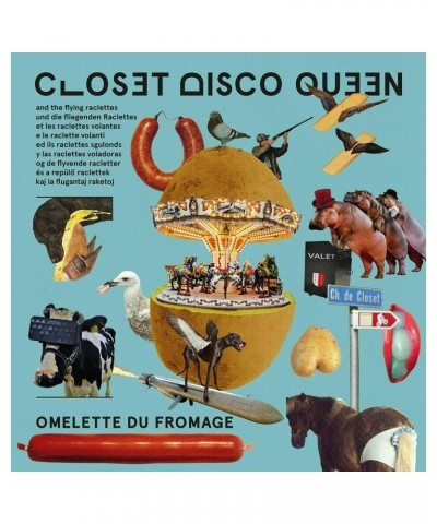 Closet Disco Queen / Flying Raclettes OMELETTE DU FROMAGE CD $7.80 CD