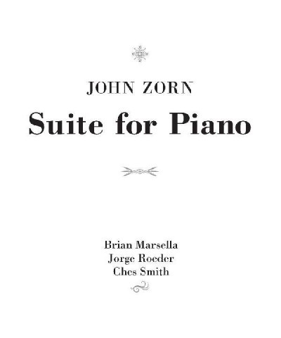 John Zorn SUITE FOR PIANO CD $6.20 CD