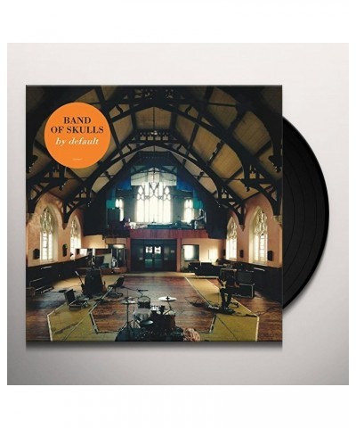 Band Of Skulls By Default Vinyl Record $6.40 Vinyl