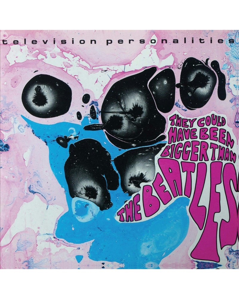 Television Personalities They Could Have Been Bigger Than The Beatles' Vinyl Record $6.59 Vinyl