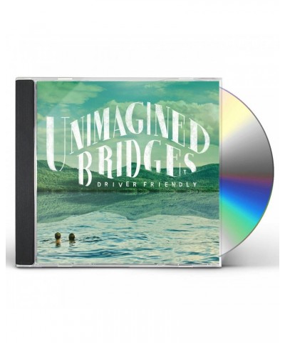 Driver Friendly UNIMAGINED BRIDGES CD $5.07 CD