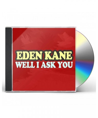 Eden Kane WELL I ASK YOU CD $6.43 CD