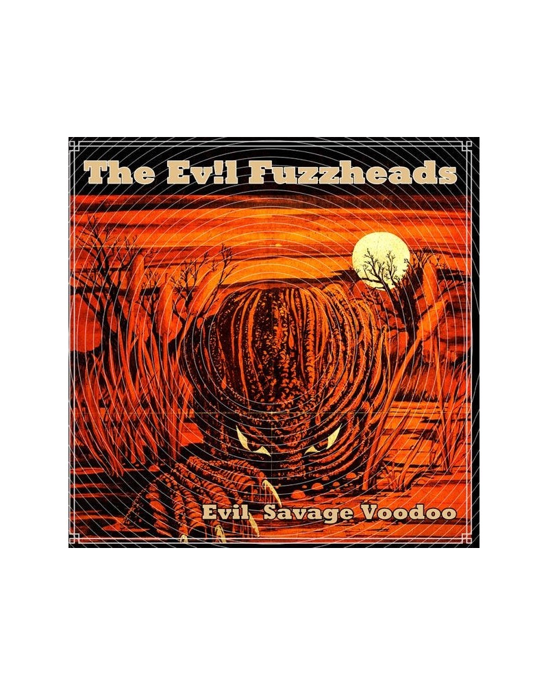 The Evil Fuzzheads LP - Evil Savage Voodoo (Vinyl) $24.38 Vinyl