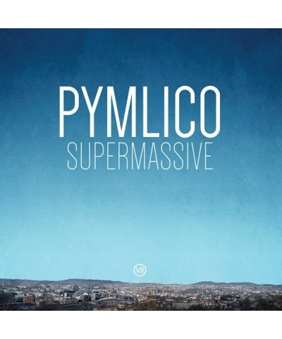 Pymlico LP - Supermassive (Vinyl) $17.21 Vinyl