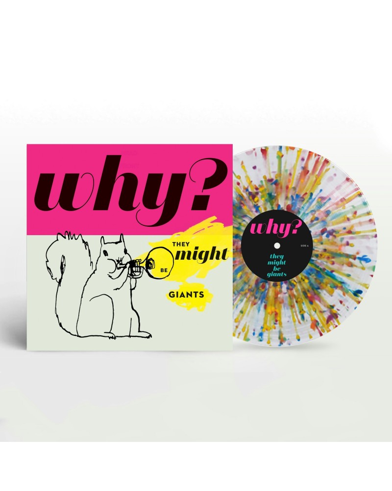 They Might Be Giants Why? Vinyl Rainbow Splatter 180g $13.16 Vinyl