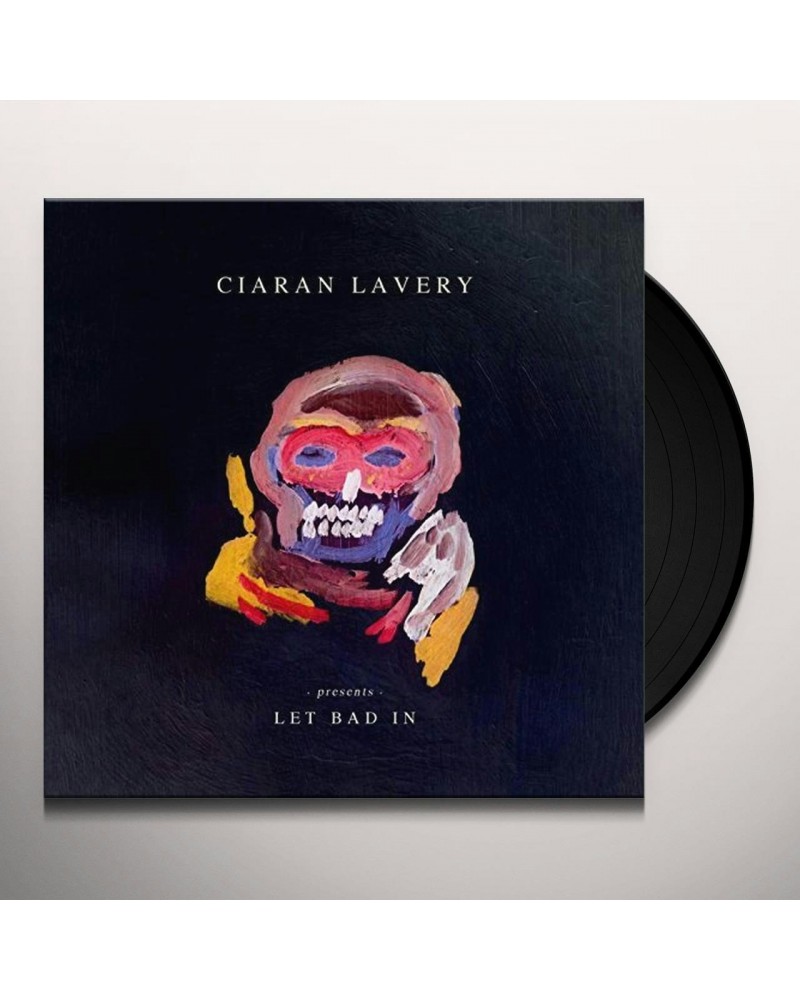 Ciaran Lavery Let Bad In Vinyl Record $9.20 Vinyl