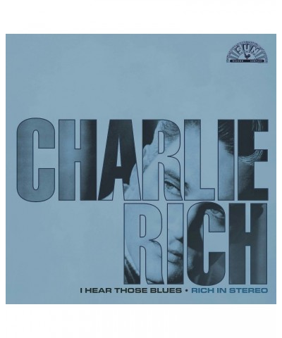 Charlie Rich I Hear Those Blues: Rich In Stereo Vinyl Record $9.69 Vinyl