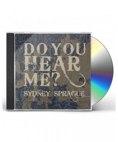 Sydney Sprague DO YOU HEAR ME? CD $4.51 CD