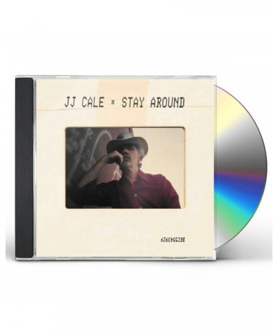 J.J. Cale Stay Around CD $6.00 CD