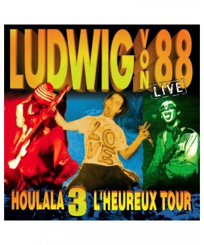 Ludwig Von 88 Houlala 3 : L'heureux tour (Live) - 2CD $3.73 CD