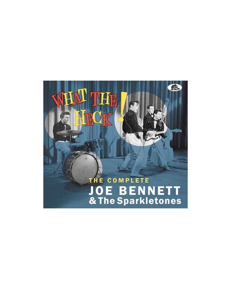 Joe Bennett & The Sparkletones WHAT THE HECK - THE COMPLETE JOE BENNETT & THE CD $6.20 CD