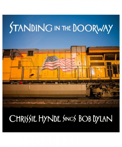 Chrissie Hynde Standing in the Doorway: Chrissie Hynde Sings Bob Dylan Vinyl Record $7.80 Vinyl