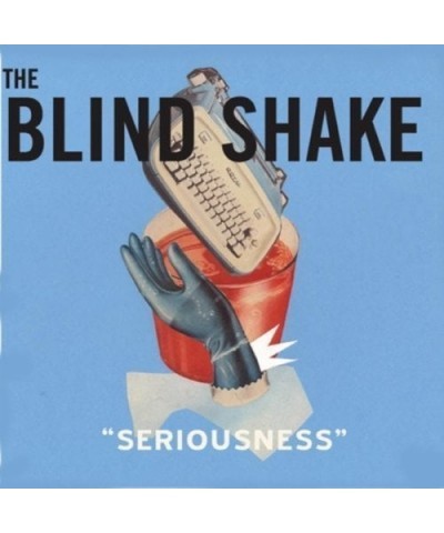 The Blind Shake Seriousness Vinyl Record $4.05 Vinyl