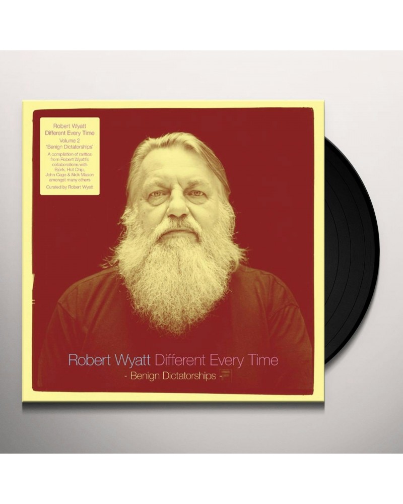 Robert Wyatt DIFFERENT EVERY TIME (BENIGN DICTATORSHIPS) Vinyl Record $16.34 Vinyl