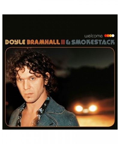 Doyle Bramhall II Welcome Vinyl Record $10.33 Vinyl