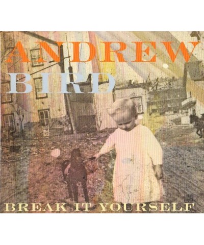 Andrew Bird BREAK IT YOURSELF CD $6.60 CD