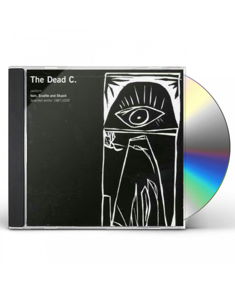 The Dead C VAIN ERUDITE & STUPID: SELECTED WORKS 1987-2005 CD $3.68 CD