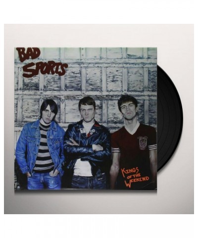 Bad Sports Kings of the Weekend Vinyl Record $8.55 Vinyl