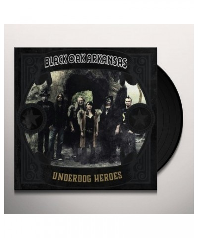 Black Oak Arkansas Underdog Heroes Vinyl Record $13.68 Vinyl