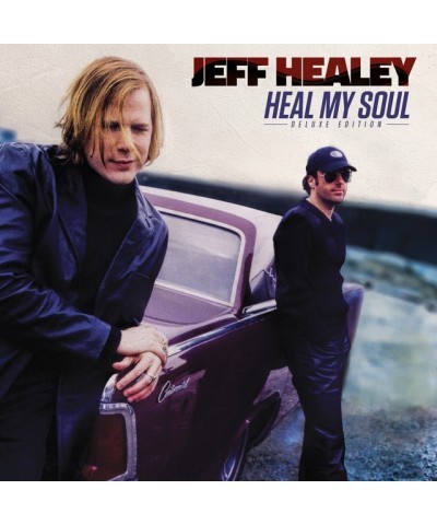 Jeff Healey HEAL MY SOUL (DELUXE EDITION/2CD) CD $8.00 CD