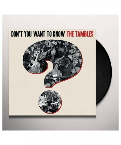 The Tambles DON'T YOU WANT TO KNOW THE TAMBLES Vinyl Record $17.39 Vinyl