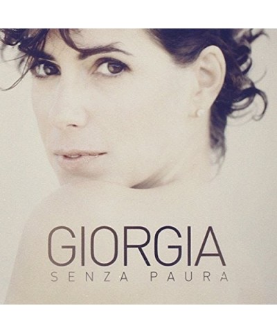 Giorgia SENZA PAURA CD $6.36 CD