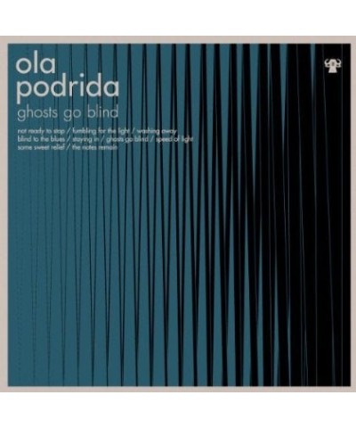 Ola Podrida Ghosts Go Blind Vinyl Record $7.93 Vinyl