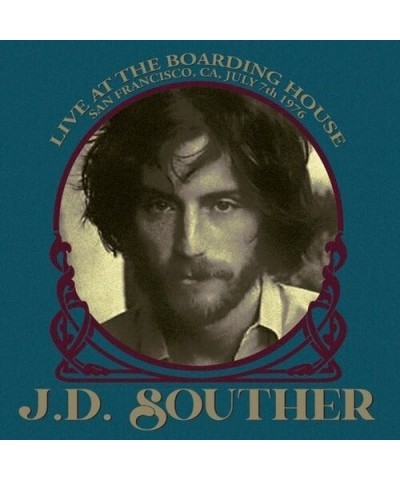 J.D. Souther LIVE AT THE BOARDING HOUSE SAN FRANCISCO CA JULY 7 CD $4.33 CD