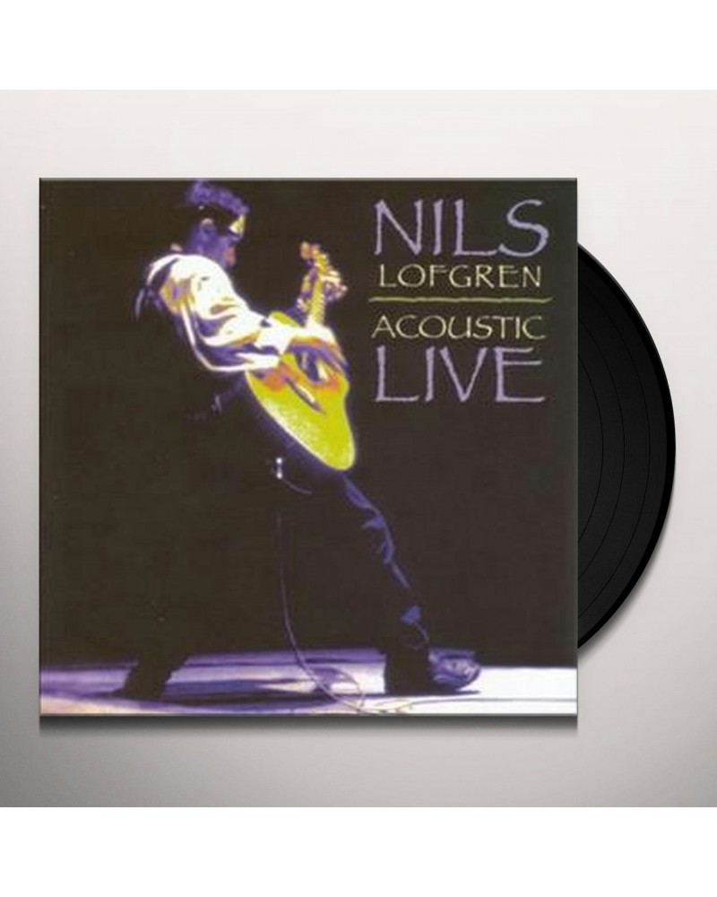 Nils Lofgren Acoustic Live: Nils Lofgren Vinyl Record $31.99 Vinyl