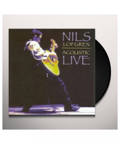 Nils Lofgren Acoustic Live: Nils Lofgren Vinyl Record $31.99 Vinyl