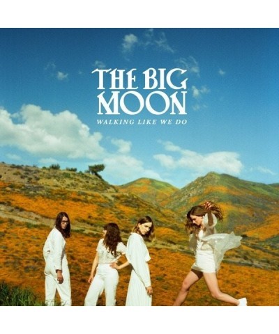 Big Moon WALKING LIKE WE DO Vinyl Record $14.39 Vinyl