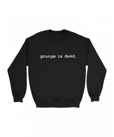 Nirvana Sweatshirt | Grunge Is Dead Worn By Kurt Cobain Sweatshirt $15.38 Sweatshirts