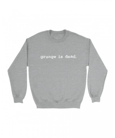 Nirvana Sweatshirt | Grunge Is Dead Worn By Kurt Cobain Sweatshirt $15.38 Sweatshirts