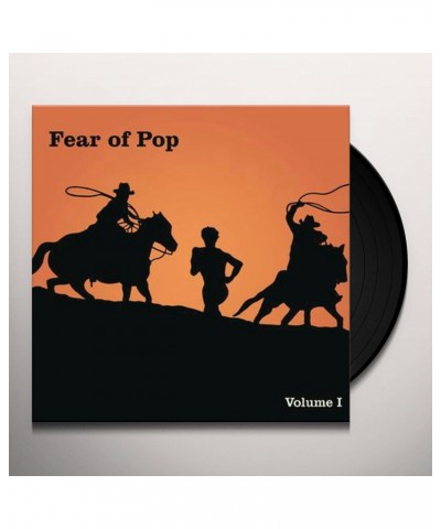 Fear of Pop Volume I Vinyl Record $16.21 Vinyl