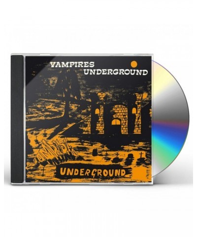 Vampires UNDERGROUND CD $7.98 CD