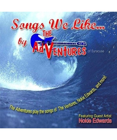 Adventures SONGS WE LIKE CD $4.96 CD