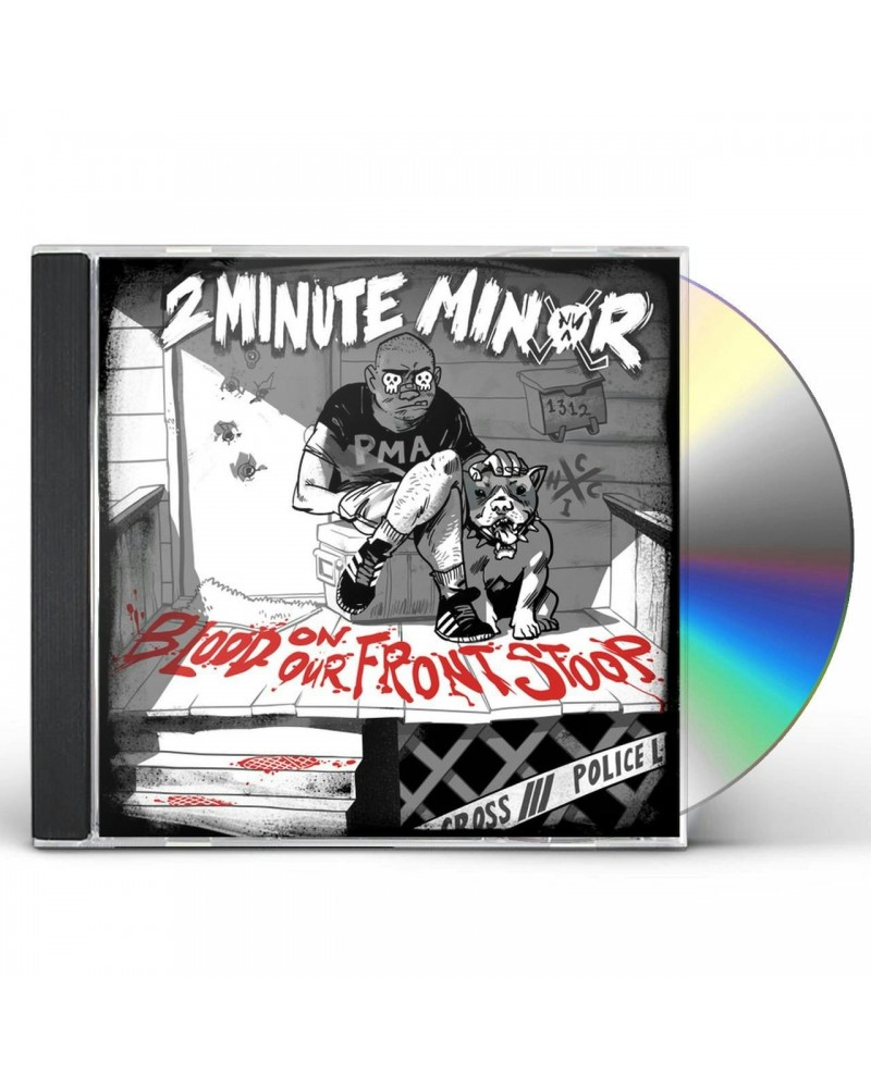 2 Minute Minor Blood On Our Front Stoop CD $5.80 CD