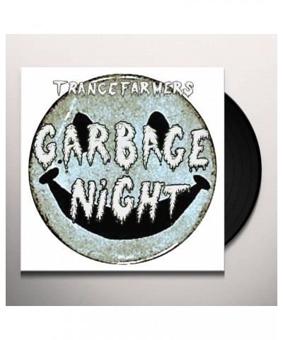 Trance Farmers Garbage Night 7 Vinyl Record $3.13 Vinyl