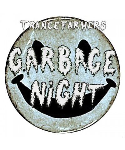 Trance Farmers Garbage Night 7 Vinyl Record $3.13 Vinyl