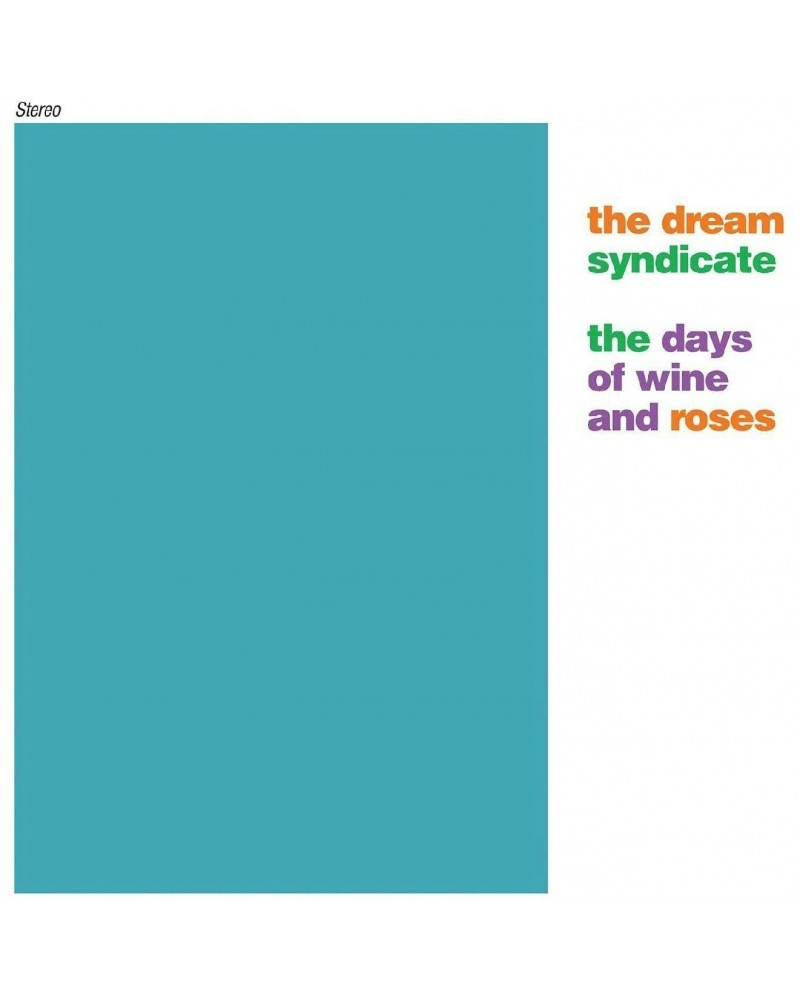 The Dream Syndicate The Days of Wine and Roses (2LP) Vinyl Record $14.11 Vinyl